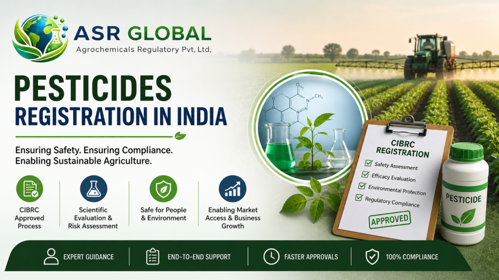 Pesticide Registration in India: A Complete Guide for Businesses